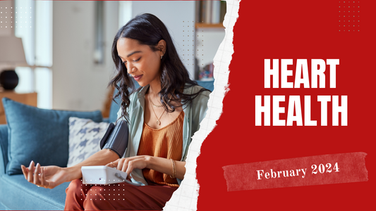 Be Heart Smart: Celebrating Heart Health Month